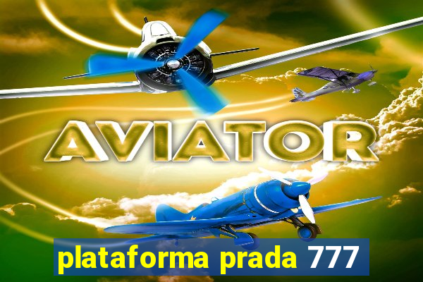 plataforma prada 777